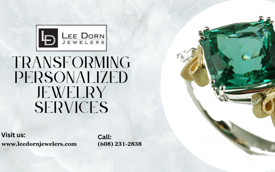 Why Lee Dorn Takes the Personalized Jewelry Service to the Next Level